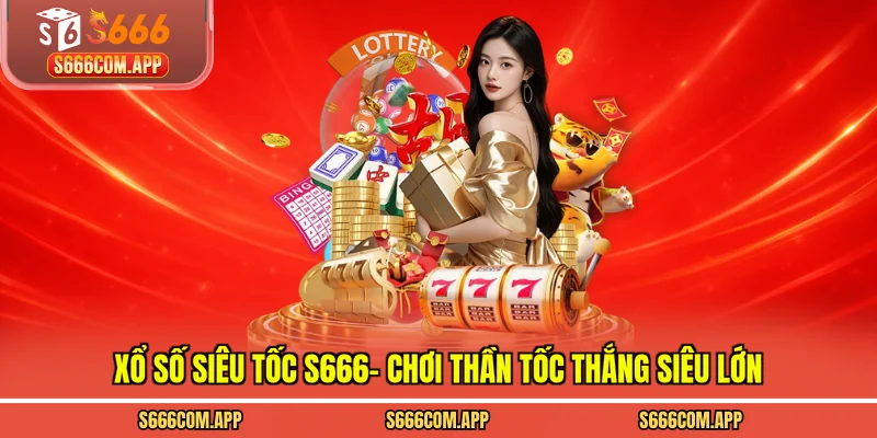 xổ số siêu tốc S666